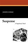 Joseph Conrad - Suspense