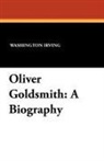 Washington Irving, George Philip Krapp - Oliver Goldsmith