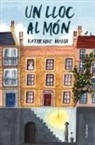 Katherine Marsh - Un lloc al món