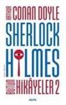 Arthur Conan Doyle - Sherlock Holmes - Bütün Hikayeler 2 Ciltli