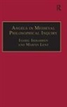 Isabel Lenz Iribarren, Martin Lenz, Isabel Iribarren - Angels in Medieval Philosophical Inquiry