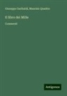 Giuseppe Garibaldi, Maurizio Quadrio - Il libro dei Mille