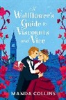 Manda Collins, Collins Manda - Wallflower’s Guide to Viscounts and Vice