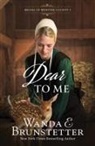 Wanda E Brunstetter - Dear to Me