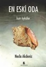 Necla Akdeniz - En Eski Oda - Kuir Öyküler