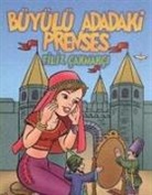 Filiz Cakmakci - Büyülü Adadaki Prenses