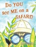 Bonnie G. Busbin - Do YOU see ME on a SAFARI?