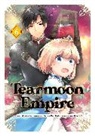 Tristan Hill, Nozomu Mochitsuki, Mizu Morino - Tearmoon Empire (Manga): Volume 6