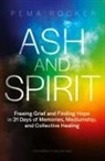 Pema Rocker - Ash and Spirit