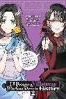 Jyun Hayase, Akari Hoshi, Sa Moon, Moon Sarah, Izumi Okido - I'll Become a Villainess Who Goes Down in History, Vol. 2