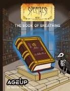 Nathan Reese Reese Maher - Spectres! The Book of Breathing