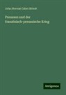 John Stevens Cabot Abbott - Preussen und der französisch-preussische Krieg
