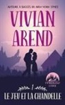 Vivian Arend - Le Jeu et la Chandelle