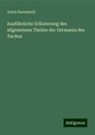 Anton Baumstark - Ausführliche Erläuterung des allgemeinen Theiles der Germania des Tacitus