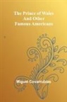 Miguel Covarrubias - The Prince of Wales and other famous Americans