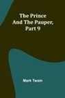 Mark Twain - The Prince and the Pauper, Part 9
