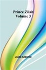 Jules Claretie - Prince Zilah - Volume 3