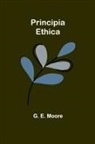 G. E. Moore - Principia Ethica