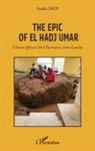 Samba Diop - The Epic Of El Hadj Umar