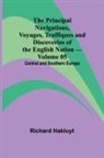 Richard Hakluyt - The Principal Navigations, Voyages, Traffiques and Discoveries of the English Nation - Volume 05; Central and Southern Europe