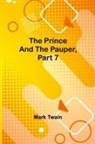 Mark Twain - The Prince and the Pauper, Part 7
