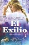 Por El Espíritu Conde J. W. Rochester, Arandi Gomes Texeia, Arandi Gomes Texeira - El Exilio
