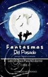 Carlos Medrano - Fantasmas Del Pasado