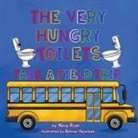 Neva Ryan - The Very Hungry Toilets Take a Field Trip