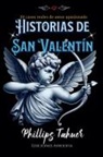 Phillips Tahuer - Historias de San Valentín