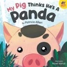 Patricia Allieri, Novel Varius - My Pig Thinks He's a Panda