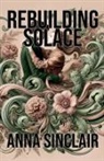 Anna Sinclair - Rebuilding Solace