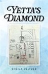 Sheila Peltzer - Yetta's Diamond