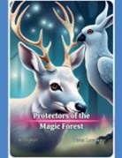 Bucur Loredan - Protectors of the Magic Forest
