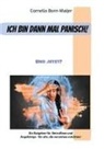 Cornelia Born-Maijer - Ich bin dann mal panisch!