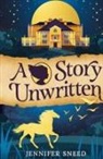 Jennifer Sneed - A Story Unwritten