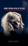 Gerald A. Miller - She Who Once Was