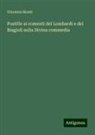 Vincenzo Monti - Postille ai comenti del Lombardi e del Biagioli sulla Divina commedia