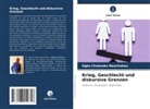 Ogbu Chukwuka Nwachukwu - Krieg, Geschlecht und diskursive Grenzen