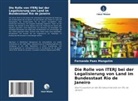 Fernanda Paes Mangolim - Die Rolle von ITERJ bei der Legalisierung von Land im Bundesstaat Rio de Janeiro