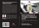 Shamitha Gangupantula, Shivakumar Gunda - Étude comparative de l'élevage en extérieur et en intérieur d'Antheraea mylitta