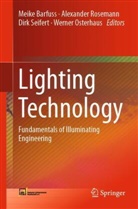 Meike Barfuß, Werner Osterhaus, Alexander Rosemann, Dirk Seifert, Dirk Seifert et al - Lighting Technology