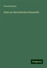 Franz Reuleaux - Atlas zur theoretischen Kinematik