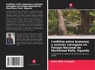 Annet Night Ssempala - Conflitos entre humanos e animais selvagens no Parque Nacional de Murchison Falls, Uganda