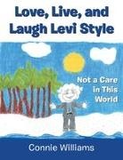 Connie Williams - Love, Live, and Laugh Levi Style