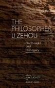 Jana S. Ames Rosker, Ames Roger T., Jana S. Rošker - Philosopher LI Zehou His Thought and His Legacy