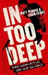 Adam Feibel, Matt Bobkin, Adam Feibel, Matt Bobkin - In Too Deep