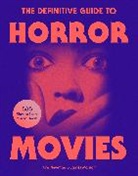 James Marriott, Marriott James, Kim Newman, Newman Kim - The Definitive Guide to Horror Movies