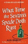 Alan Bradley, Bradley Alan - What Time the Sexton's Spade Doth Rust