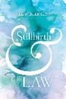 Jill Wieber Lens - Stillbirth and the Law