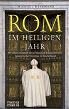 Michael Hesemann - Rom im Heiligen Jahr